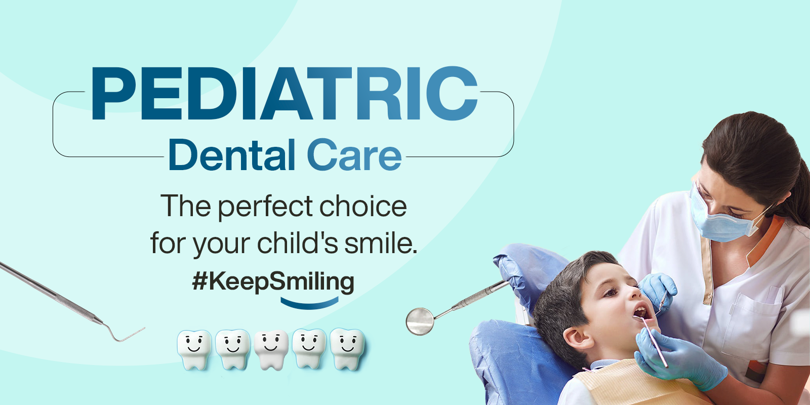 Pediatric Dental Care